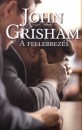 John Grisham - A fellebez�s