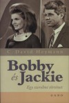 C. David Heymann - Bobby �s Jackie