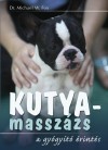 Dr. Michael W. Fox - Kutyamassz�zs