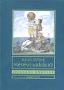 Jules Verne - K�t�vi vak�ci�