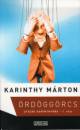 Karinthy M�rton - �rd�gg�rcs 1-2.