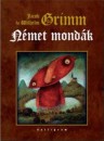 Carl Wilhelm Grimm - Jacob Grimm - N�met mond�k