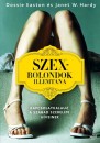 Dossie Easton - Janet W. Hardy - Szexbolondok illemtana