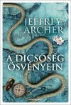 Jeffrey Archer - A dics�s�g �sv�nyein