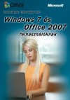Farkas Csaba - Fodor G�bor Antal - Windows 7 �s Office 2007 felhaszn�l�knak