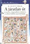 M. Scott Peck - A j�ratlan �t