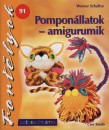 Werner Schultze - Pompon�llatok - amigurumik