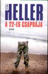 Joseph Heller - A 22-es csapd�ja