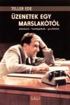 Teller Ede - �zenetek egy marslak�t�l