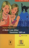Angela Waidmann - A Mobil Love Affair - Szerelmes SMS-ek