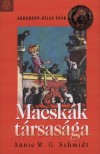 Annie M. G. Schmidt - Macsk�k t�rsas�ga
