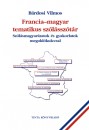 B�rdosi Vilmos - Francia-magyar tematikus sz�l�ssz�t�r