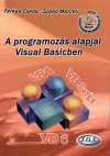 Farkas Csaba - Szab� Marcell - A programoz�s alapjai Visual Basicben
