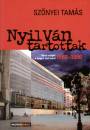 Sz�nyei Tam�s - Nyilv�n tartottak