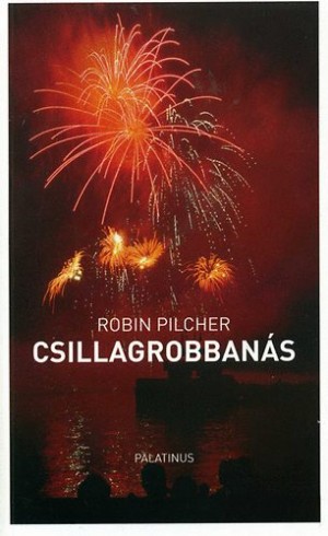 Robin Pilcher - Csillagrobban�s