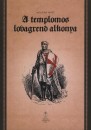 Moln�r M�t� - A templomos lovagrend alkonya