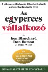 Ken Blanchard - Don Hutson - Ethan Willis - Az egyperces v�llalkoz�