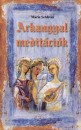 Marie Seldroni - Arkangyal-medit�ci�k