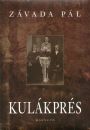 Z�vada P�l - Kul�kpr�s