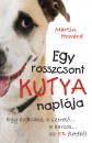 Martin Howard - Egy rosszcsont kutya napl�ja