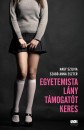 Nagy Szilvia - Szab� Anna Eszter - Egyetemista l�ny t�mogat�t keres