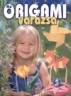 Kricskovics Zsuzsanna - Az origami var�zsa