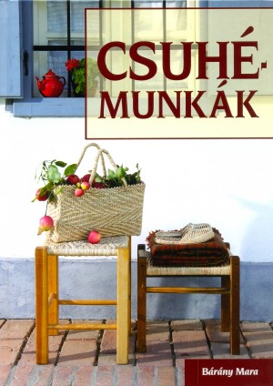 B�r�ny Mara - Csuh�munk�k