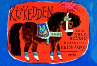 Zelk Zolt�n - Kiskedden