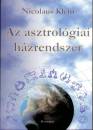 Nicolas Klein - Az asztrol�giai h�zrendszer