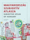 Bujdos� Attila(Szerk.) - Magyarorsz�g szubjekt�v atlasza