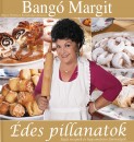 Bang� Margit - Bang� Margit - �des pillanatok