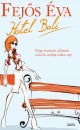 Fej�s �va - Hotel Bali
