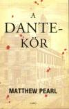 Matthew Pearl - A Dante-k�r