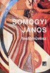  - Somogyi J�nos fest�m�v�sz