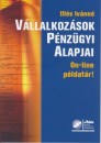 Ill�s Iv�nn� - V�llalkoz�sok P�nz�gyi Alapjai - On-line p�ldat�r!
