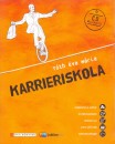 T�th �va M�ria - Karrieriskola