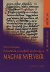 Morvay Zsuzsanna - Feladatok a sz�beli �retts�gire magyar nyelvb�l