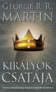 George R. R. Martin - Kir�lyok csat�ja