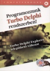 Kuzmina Jekatyerina - Tam�s P�ter - T�th Bertalan - Programozzunk Turbo Delphi rendszerben!
