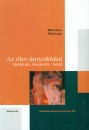 B�rdos Gy�rgy - Az �let �rnyoldalai - Viselked�s-�lettan 2.