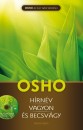 Osho - H�rn�v, vagyon �s becsv�gy