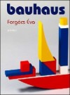 Forg�cs �va - Bauhaus