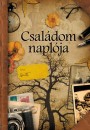 Cs�s Franciska(Szerk.) - Csal�dom napl�ja