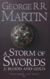 George R. R. Martin - A Storm of Swords 2. - Blood and Gold