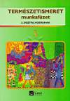 Kivovicsn� Horv�th �gnes - P�kozdi Erika - Term�szetismeret munkaf�zet