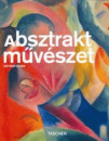 Dietmar Elger - Absztrakt m�v�szet