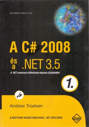Andrew Troelsen - A C# 2008 �s a .NET 3.5 - 1. k�tet