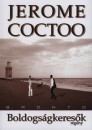 Jerome Coctoo - Boldogs�gkeres�k