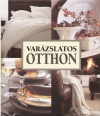 Clay(Szerk.) Ide - Var�zslatos otthon