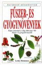 Lesley Bremness - F�szer- �s gy�gyn�v�nyek - Hat�roz� k�zik�nyvek